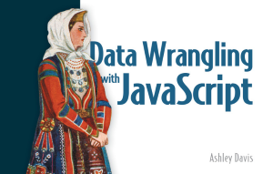 Data Wrangling with JavaScript